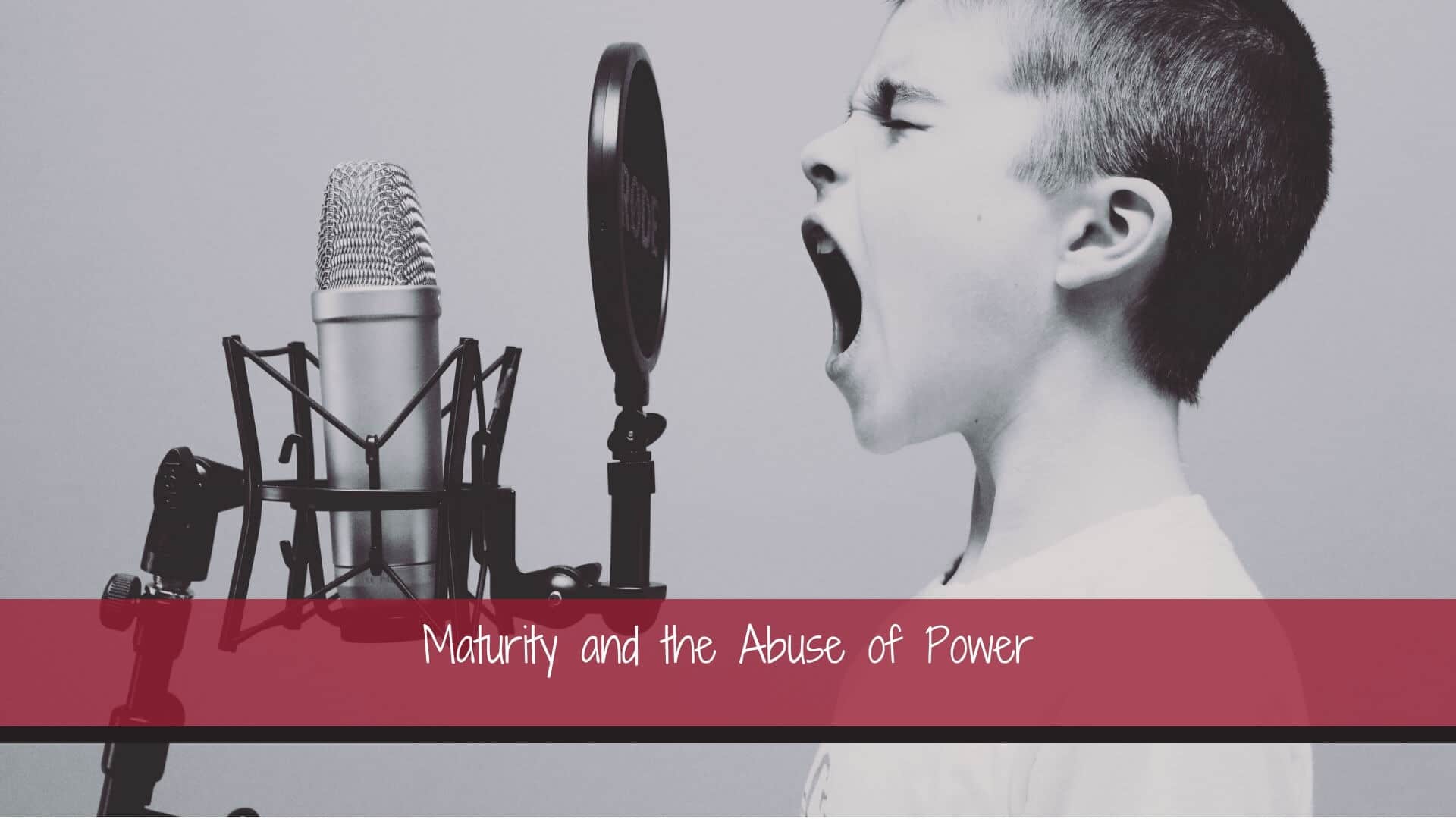 Power Exploitation Maturity and the Abuse of Power - Deeper Walk International