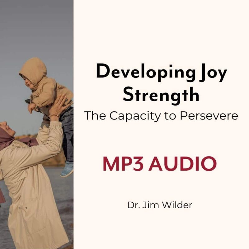 Developing Joy Strength - MP3 Audio