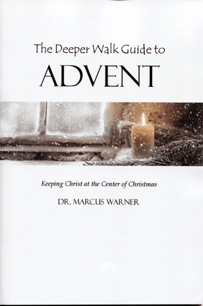 The Deeper Walk Guide to Advent - Book