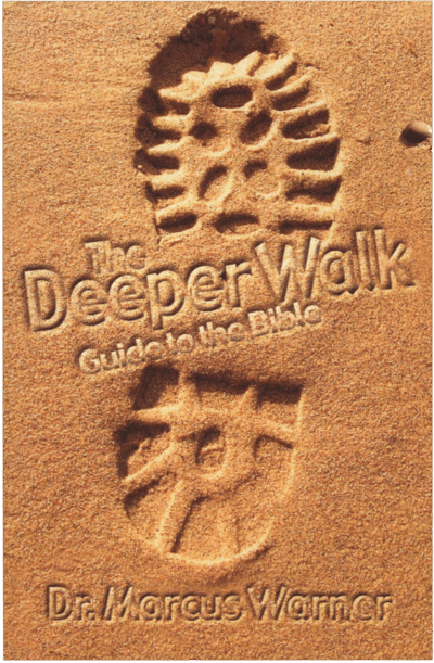 The Deeper Walk Guide to the Bible - Book