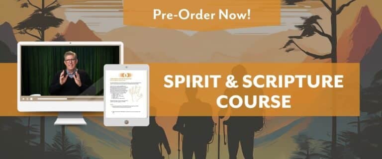 Spirit & Scripture Course Pre-Order