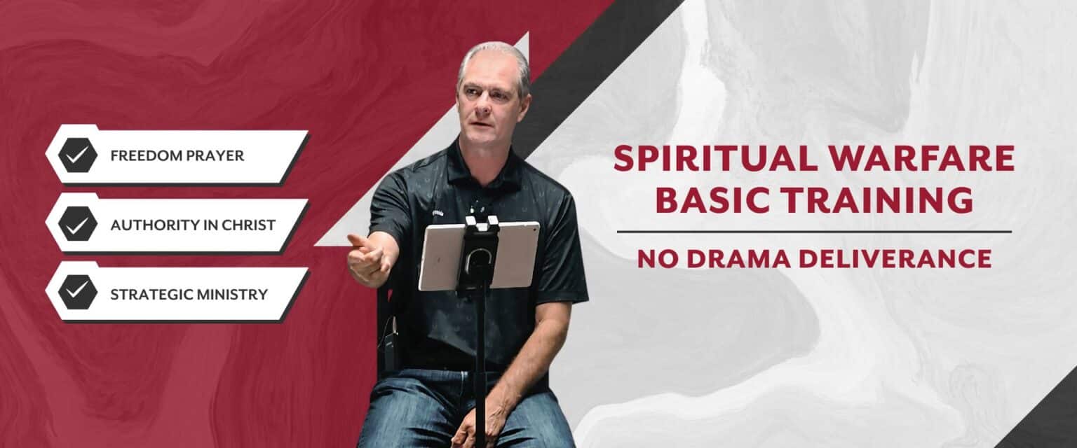 Spiritual Warfare Basic Training